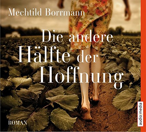 - Die andere Hälfte der Hoffnung