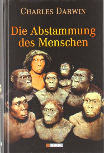 - Die Abstammung des Menschen