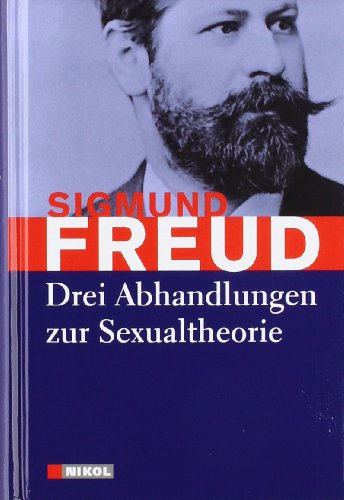 - Drei Abhandlungen zur Sexualtheorie