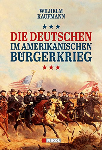 - Die Deutschen im amerikanischen Bürgerkrieg