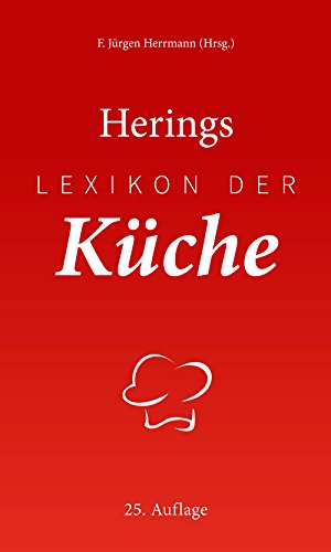 - Herings Lexikon der Küche