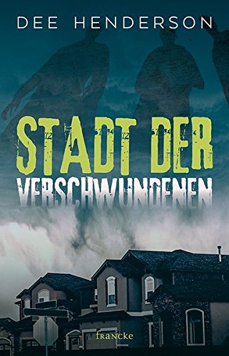  - Stadt der Verschwundenen