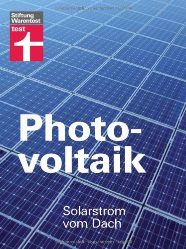  - Photovoltaik: Solarstrom vom Dach