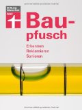  - Unser Bauherren-Handbuch: In sieben Schritten ins eigene Haus
