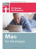  - iPhone und iPad für Einsteiger: PC-Schule für Senioren