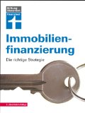  - Die gebrauchte Wohnung: Kaufen, finanzieren, sanieren