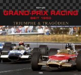 - Formel 1: Von 1950 bis 2011. Die ganze Geschichte