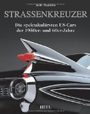  - Bildatlas Oldtimer: Mit mehr als 400 brillanten Abbildungen