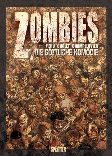 - Zombies: Band 1 - Die göttliche Komodie