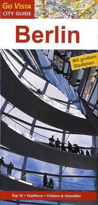 - BerlinCity Guide: Highlights, Servicetipps, Stadttour