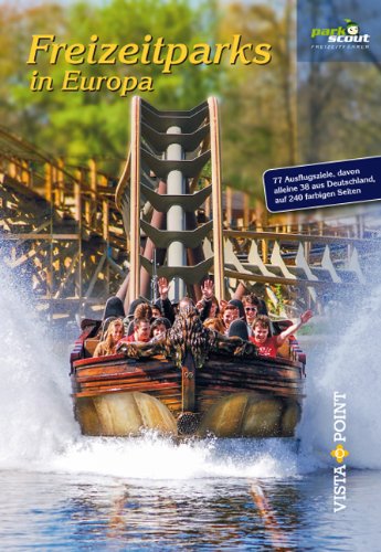 - Freizeitparks in Europa 2013