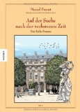  - Auf der Suche nach der verlorenen Zeit (Band II): Im Schatten junger Mädchenblüte, Teil I. Eine Graphic Novel