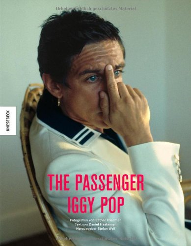 - The Passenger: Iggy Pop 1977-1983