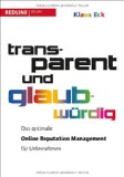  - Karrierefalle Internet: Managen Sie Ihre Online-Reputation, bevor andere es tun!