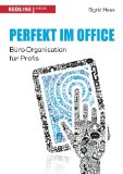 - Alles im Griff - Das 1x1 der Büroorganisation
