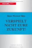 Starbatty, Joachim - Tatort Euro: Bürger, schützt das Recht, die Demokratie und euer Vermögen