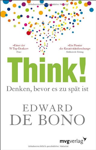  - Think!: Denken, bevor es zu spät ist