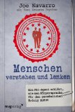  - Die Körpersprache des Datings: Der FBI-Agent erklärt, wie Sie Zuneigung erkennen und beeinflussen