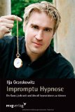  - Hypnose lernen: Schnellhypnose und Blitzhypnose. Tiefe Trance sofort, jederzeit und überall (Doppel-DVD-Box)