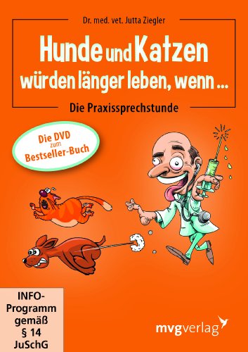 - Hunde und Katzen würden länger leben, wenn ...