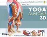  - Yoga-Anatomie 3D: Band 1: Die wichtigsten Muskeln