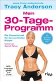  - Tracy Anderson - Bodystyling: Grundlagen, Stufe 1