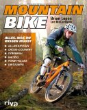  - Mountainbiken für Frauen: Material und Kaufberatung / Fahrtechnik und Fitness / Wartung und Pflege / Tipps und Tricks