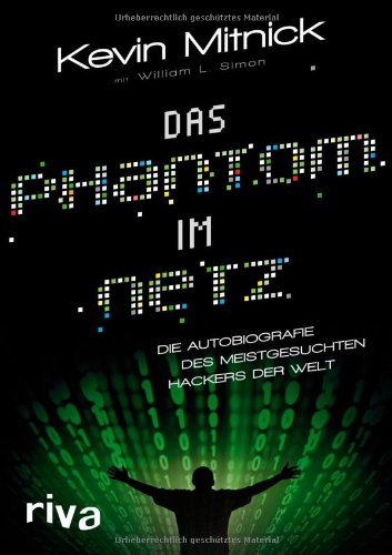 - Das Phantom im Netz: Die Autobiographie des meistgesuchten Hackers der Welt