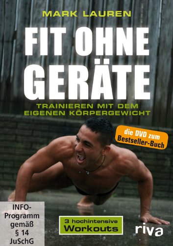 DVD - Mark Lauren - Fit ohne Geräte - Trainieren mit dem eigenen Körpergewicht