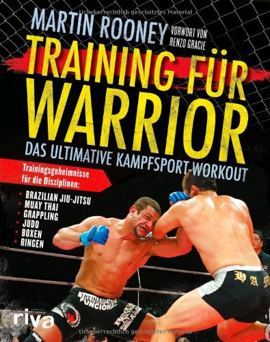  - Training für Warrior: Das ultimative Kampfsport-Workout