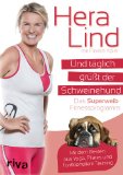  - Und täglich grüßt der Schweinehund - Das Superweib-Fitnessprogramm