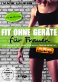 DVD - Mark Lauren - Fit ohne Geräte - Trainieren mit dem eigenen Körpergewicht