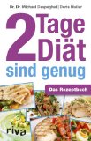  - Gesund und schlank durch Kurzzeitfasten: Wie Sie Ihre Ernährung selbst bestimmen und ganz ohne Diät abnehmen