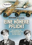  - Feinde in der Nacht: Geschichte eines Nachtjagdpiloten der Luftwaffe 1943-1945