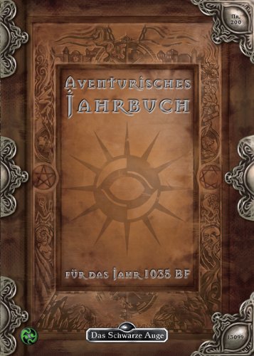  - Aventurisches Jahrbuch: Das Schwarze Auge Abenteuer- und Quellenband