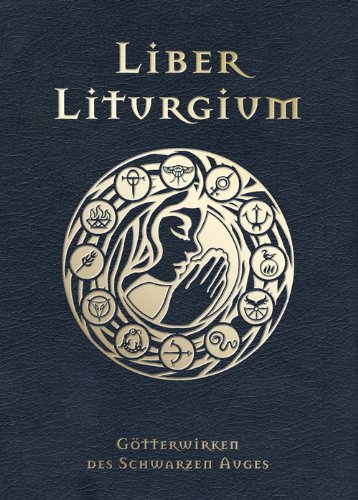 - Liber Liturgium: Liturgien des Schwarzen Auges