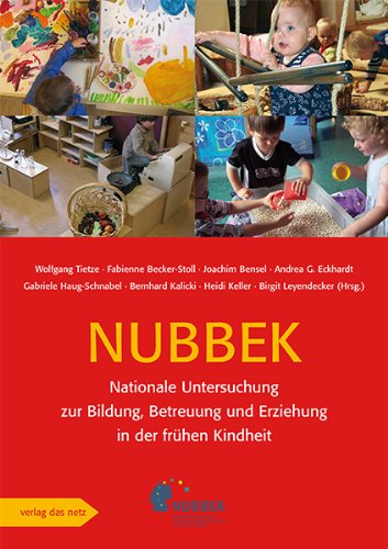 - Nationale Untersuchung zur Bildung, Betreuung und Erziehung in der frühen Kindheit (NUBBEK)