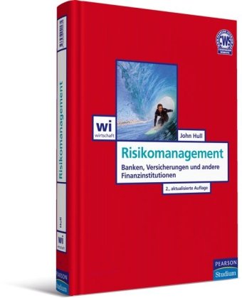  - Risikomanagement: Banken, Versicherungen und andere Finanzinstitutionen