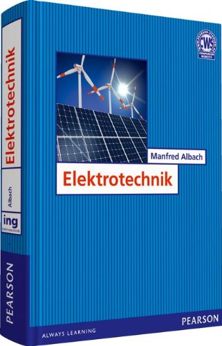  - Elektrotechnik (Pearson Studium - Elektrotechnik)