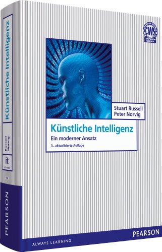  - Künstliche Intelligenz - 3., aktualisierte Auflage (Pearson Studium - IT)
