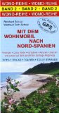  - Mit dem Wohnmobil nach Ost-Spanien