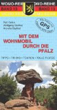  - Mit dem Wohnmobil durch den Schwarzwald: mit Oberrhein, Kaiserstuhl & Bodensee