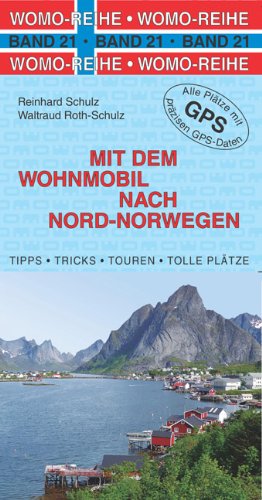 - Mit dem Wohnmobil nach Nord-Norwegen