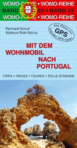  - Mit dem Wohnmobil nach Portugal