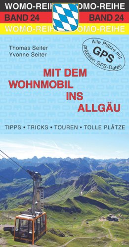  - Mit dem Wohnmobil ins Allgäu