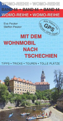  - Mit dem Wohnmobil nach Tschechien