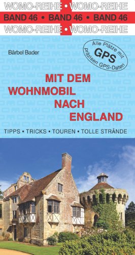  - Mit dem Wohnmobil nach England