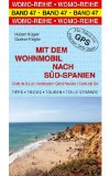  - Mit dem Wohnmobil nach Nord-Spanien