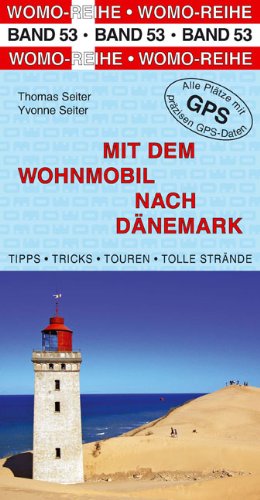  - Mit dem Wohnmobil nach Dänemark