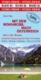 - Mit dem Wohnmobil nach Österreich: Teil 1: Der Osten